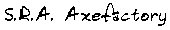 S.R.A. Axefactory
